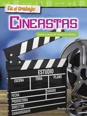 cover image of En el trabajo Cineastas: Suma y resta de números mixtos